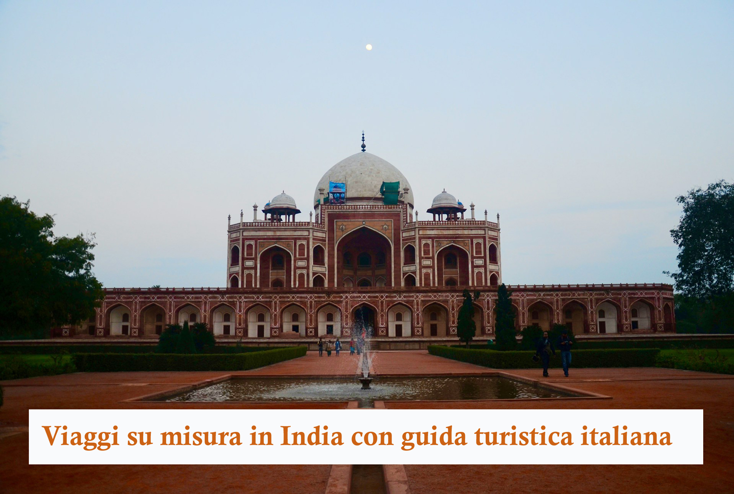 Viaggi su misura in India con guida turistica italiana